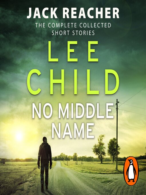 Title details for No Middle Name by Lee Child - Available